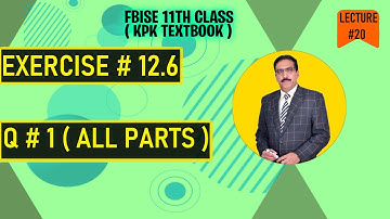 Maths Book 11 Fedral & KPK Board Exercise #12.6 Q # 4 Parts (i,ii,iii,iv)#maths#fbise