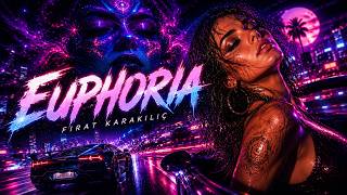 Fırat Karakılıç - Euphoria