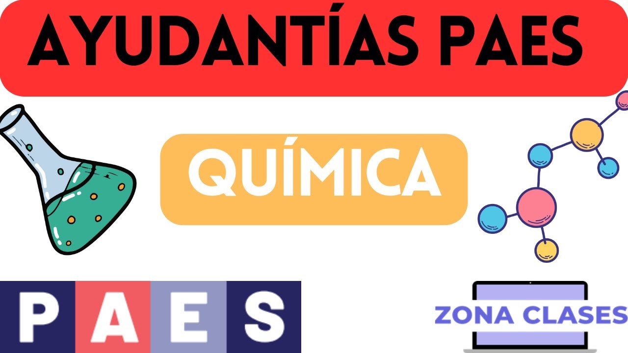 Ayudantías Química PAES admisión 2025