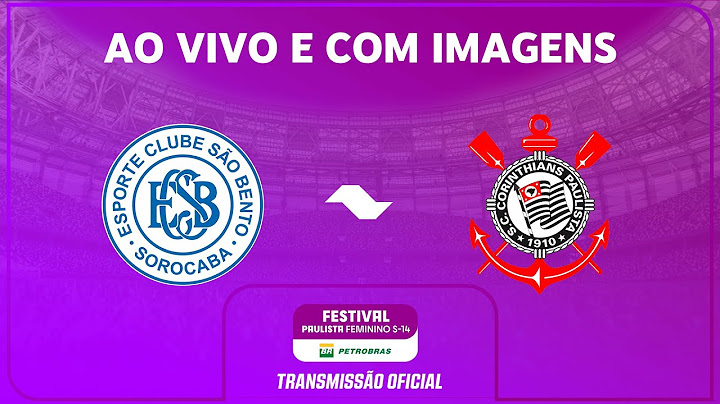 JOGO COMPLETO: SÃO BENTO X CORINTHIANS | RODADA 3 | FESTIVAL FEMININO SUB-14 PETROBRAS 2025
