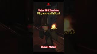 Valor FPS Zombies #fps #gaming #xbox #robloxfps #callofduty #gameplay #zombies #codzombies #roblox
