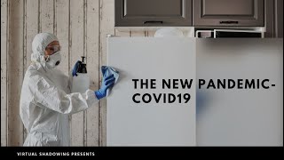 Virtual Shadowing Session Five- COVID-19