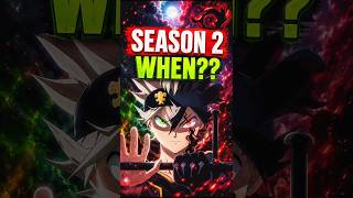 Black Clover Season 2 When?? | Updates and Most Probable Release Date!! #blackclover #season2