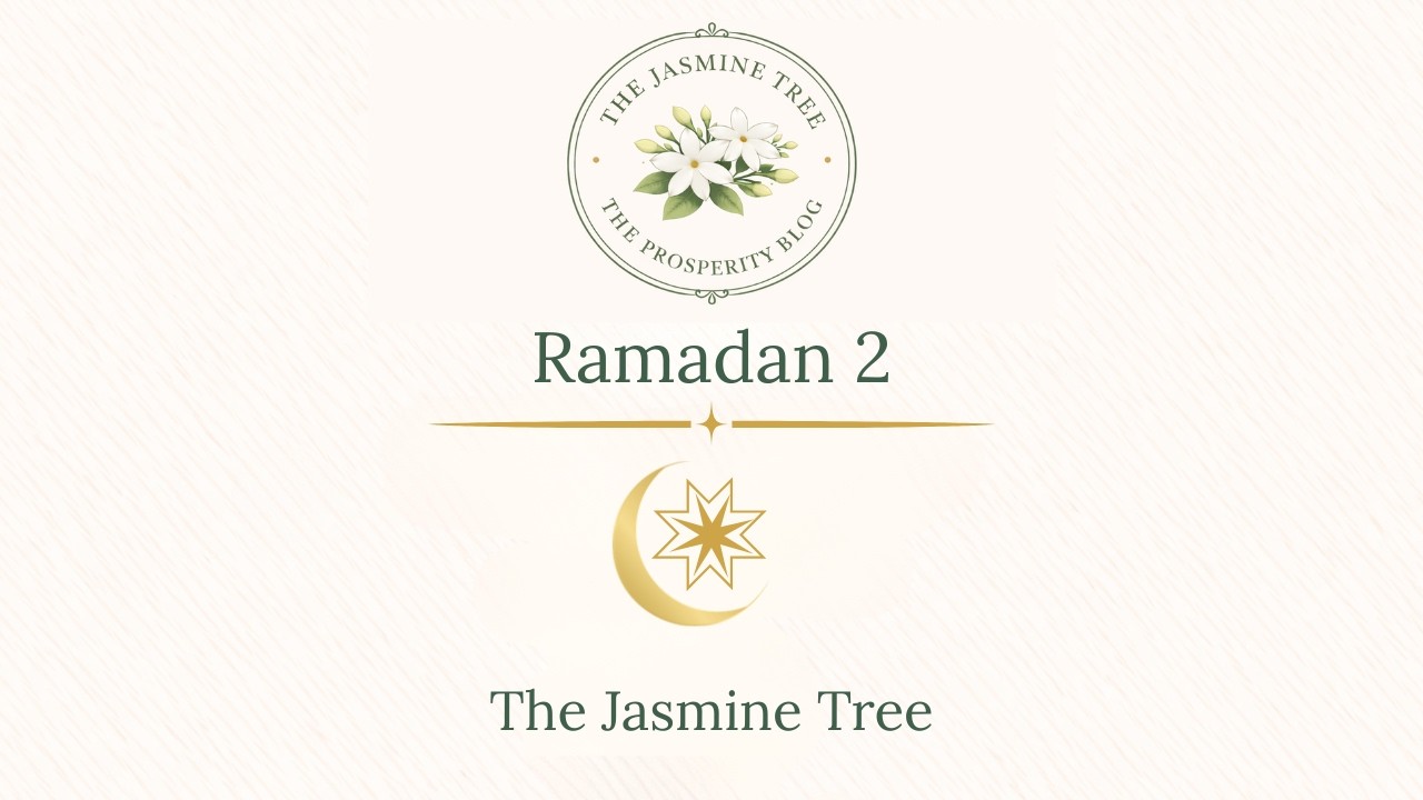 Bloom & Grow - Ramadan 2