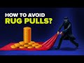 Avoid Crypto Scams - 7 Signs of a Rug Pull!