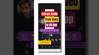 How to Extract Audio From Video in Vn App #tutorial #vnvideoeditor #vnapp