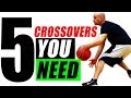 5 Crossover Moves YOU Must MASTER! BREAK ANKLES In Basketball!