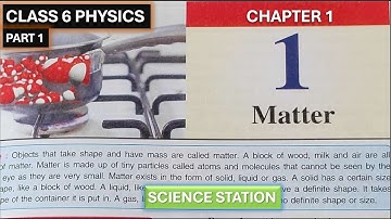 MATTER - ICSE PHYSICS CLASS 6 chapter 1 | ICSE PHYSICS CLASS 6 CHAPTER 1 MATTER
