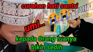 BIKIN NANGIS..!!! 😭luapan hati seorang santri buat orang tuanya |puisi menyentuh jiwa raga