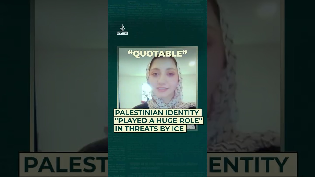 لعبت الهوية الفلسطينية "دوراً كبيراً" في التهديدات التي وجهتها إدارة الهجرة والجمارك الأمريكية (ICE).