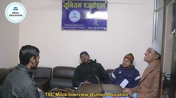 TSC Mock Interview  @RameshBabuBhattarai