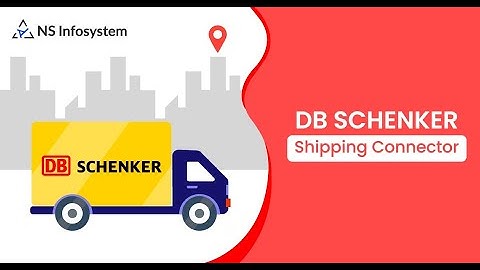 DB Schenker Odoo Integration  || NS Infosystem