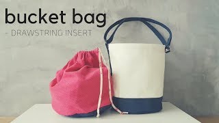How to Sew Round Base Bucket Bag with Drawstring Insert and Adjustable Strap 1