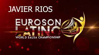 JAVIER RIOS   Solista Salsa Masculino PRO   Euroson Latino World Salsa Championship 5to Puesto
