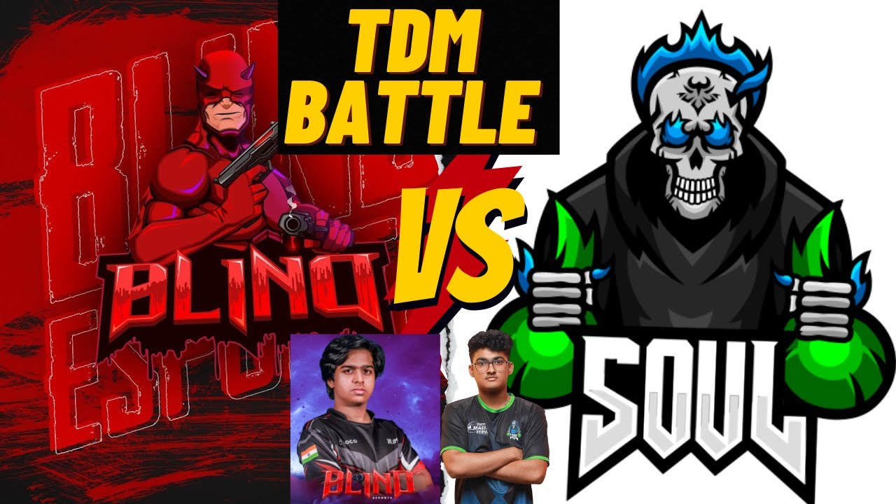 soul vs blind crazy tdm battle 🤯