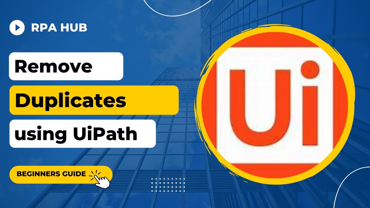 How to Remove Duplicate data using UiPath | UiPath Tutorial | UiPath ...