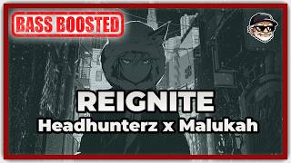🎧 Headhunterz x Malukah - Reignite [Hardstyle] [Bass Boosted]  | Car Music🎧