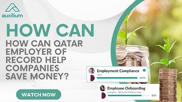 How Can Qatar Employer of Record Help Companies Save Money?