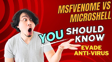 Msfvenom Vs Microshell -How to Evade Anti-Virus & Executing Shellcode