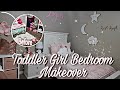 TODDLER GIRLS BEDROOM MAKEOVER | TODDLERS BEDROOM IDEAS | GIRLS BEDROOM TRANSFORMATION