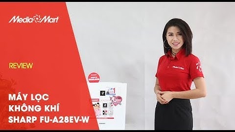 Máy lọc không khí Sharp FU-A28EV-W : Bảo vệ sức khỏe gia đình bạn