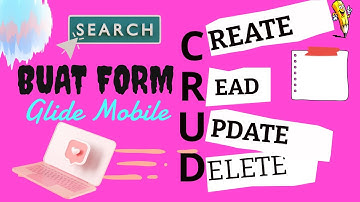 CARA BUAT CRUD MENGGUNAKAN GLIDE APPS | Create, Read, Update, Delete