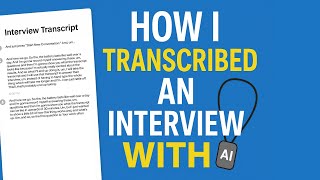 Interview Transcription