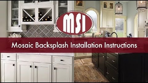 Mosaic Tile Backsplash Installation Instructions