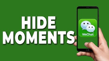 How To Hide WeChat Moments From Someone