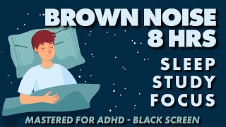 8hr Brown Noise for Focus, Sleep & Study. Smoothed and mastered #brownnoise