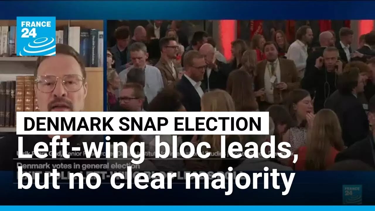 Danish PM's left bloc leads election, but no majority • FRANCE 24 English
