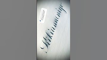 Copperplate calligraphy, tutorial: how I write your name #kikiannenigo