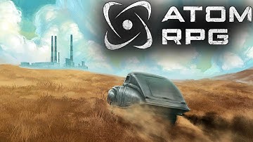 ATOM RPG: Post-apocalyptic indie game - #Прохождение 6