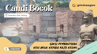 Candi Bocok Saksi Pembantaian Ken Arok Kepada Kerajaan Kediri