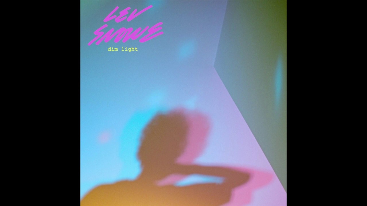 Lev Snowe - Dim Light