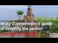 Nicky zimmermanns guide to curating the perfect summer wardrobe