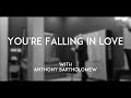 Gitdown with midtown challenge  anthony bartholomew  youre falling in love