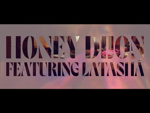 Honey Dijon Feat. LATASHÁ – Don't Be Afraid (Official Video)