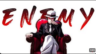 Enemy「AMV」Anime Mix
