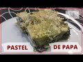PASTEL DE PAPA | LASAÑA DE PAPA |- Cocina Amor