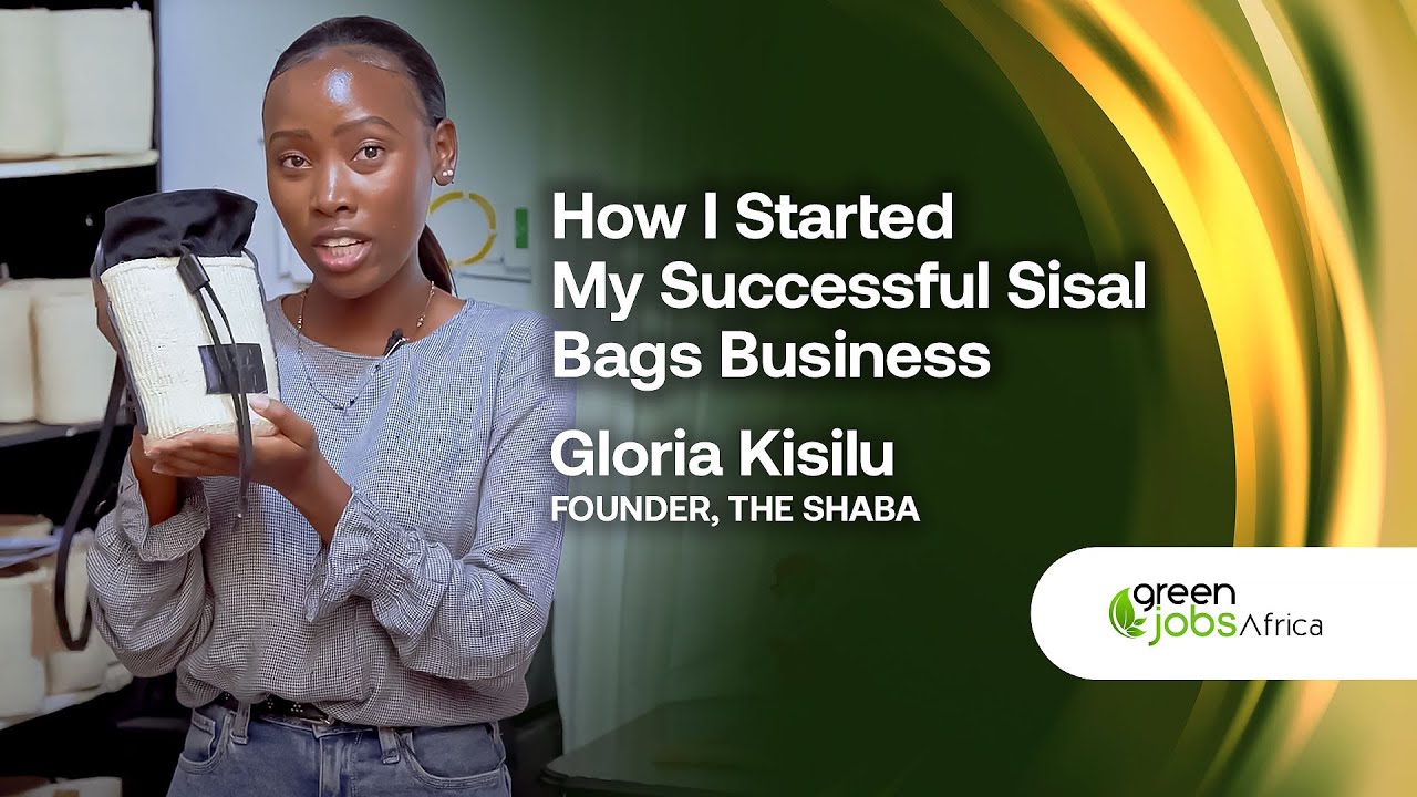 35. How I started my Successful Sisal bags business- 