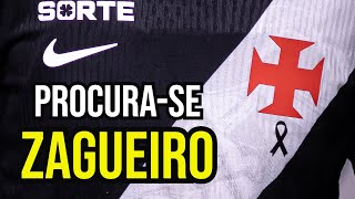 PROCURA-SE ZAGUEIRO PARA O VASCO | ANÁLISE DE MERCADO | AO VIVO