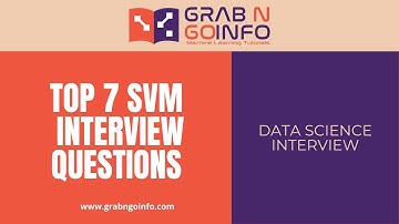Top 7 Support Vector Machine (SVM) Interview Questions for Data Science and Machine Learning