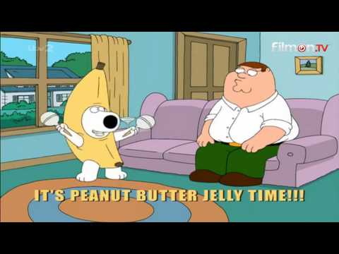 Its Peanut Butter Jelly Time Family Guy