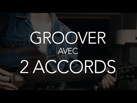 S'amuser avec 2 accords à la guitare