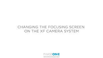 Support | Changing the Focusing screen in the XF Camera System | Phase One