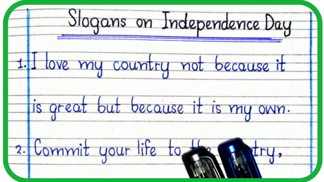 14 Best Slogans on Independence Day in English/Slogans on Independence Day  in English Writing