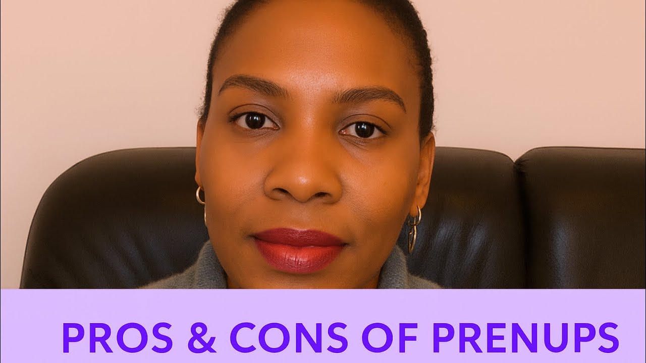 Pros & Cons — Prenups‼️🤔 (Part 4)