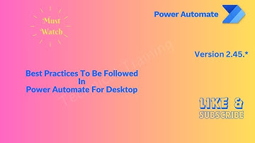 Best Practices In Power Automate Desktop #microsoft #rpa