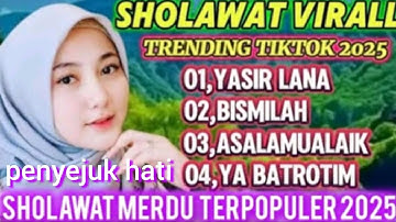 SHOLAWAT MERDU VIRAL 2025 ‼️ YASSIRLANA- POPULAR VERSI DANGDUT REMIX 